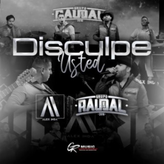 Disculpe Usted (En Vivo)