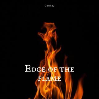 Edge of the flame