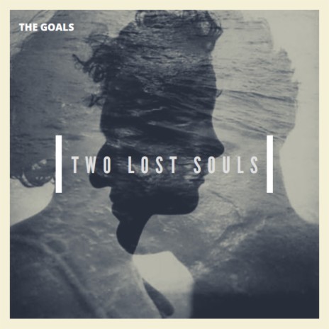 Two Lost Souls | Boomplay Music