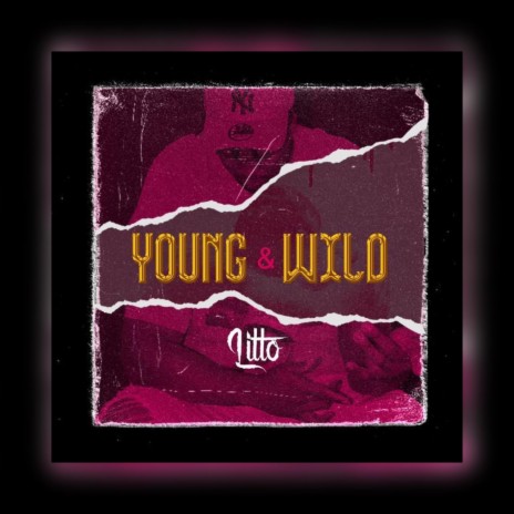 Young & Wild | Boomplay Music