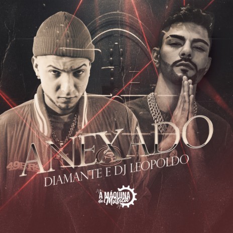 Anexado ft. Dj Leopoldo | Boomplay Music