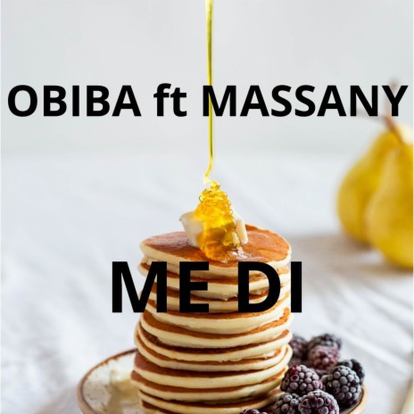 Me Di ft. Massany | Boomplay Music