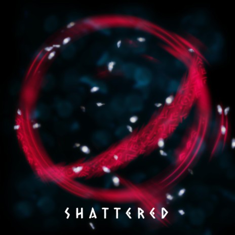 Shattered | Boomplay Music