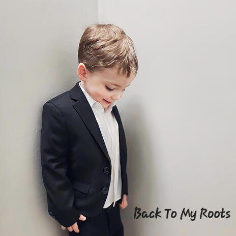 Back To My Roots | Boomplay Music