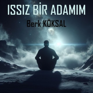 Issız Bir Adamım