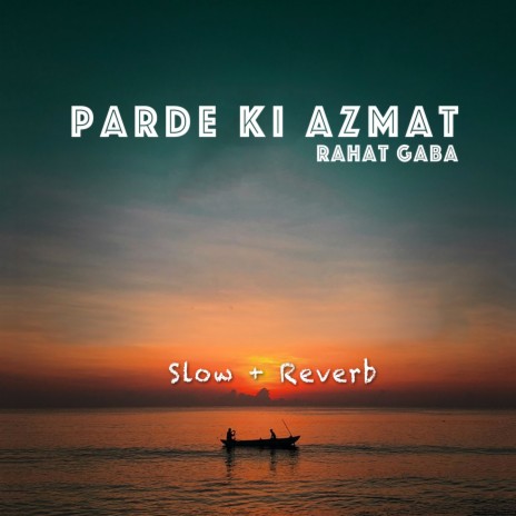 Parde Ki Azmat | Boomplay Music