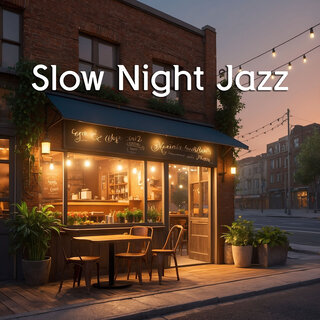 Slow Night Jazz