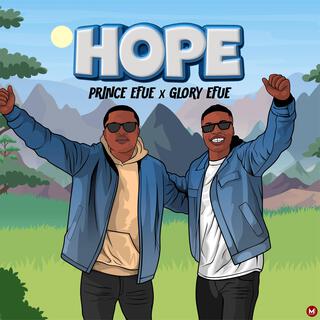 Hope ft. Glory Efue lyrics | Boomplay Music