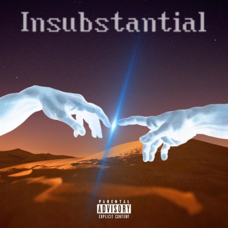 Insubstantial | Boomplay Music
