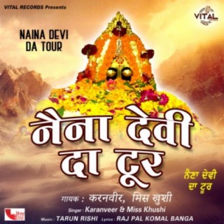 Naina Devi Da Tour