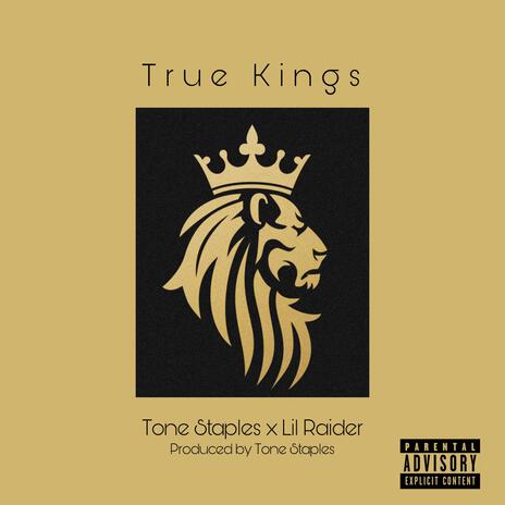 True Kings ft. Lil Raider | Boomplay Music