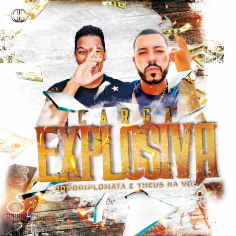 Carga Explosiva ft. Theus na voz | Boomplay Music