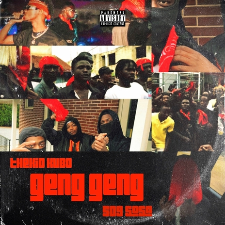 Geng Geng ft. 509 Sosa | Boomplay Music