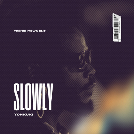 Slowly | Boomplay Music