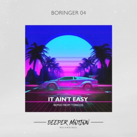 It Ain't Easy (Toricos Remix) | Boomplay Music