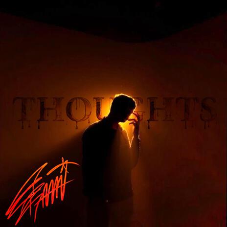 THOUGHTS | Boomplay Music