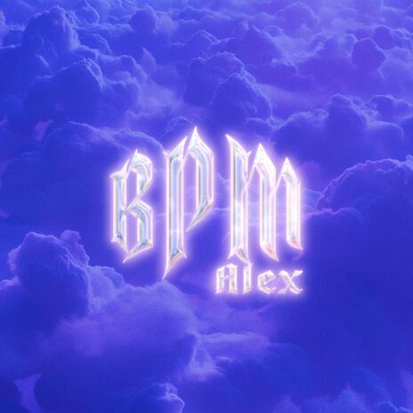 BPM | Boomplay Music