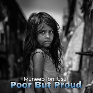 Poor but Proud