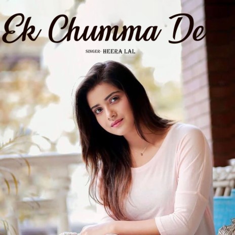 Ek Chumma De | Boomplay Music