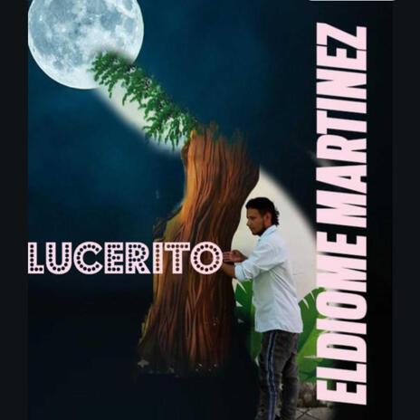 Lucerito El Diome Martinez | Boomplay Music