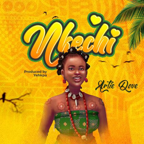 Nkechi | Boomplay Music