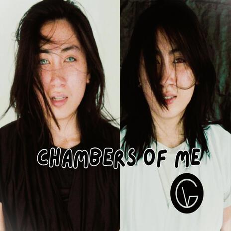 Chambers of Me | Boomplay Music