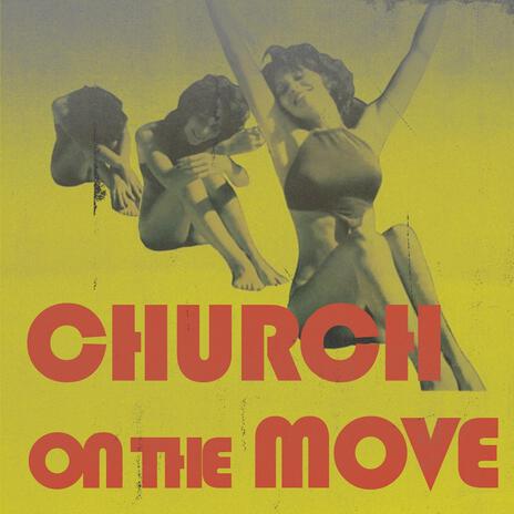 Church On The Move ft. Rc Spaced | Boomplay Music