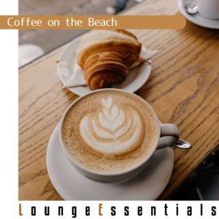 Coffee on the Beach