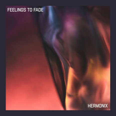 Feelings To Fade | Boomplay Music