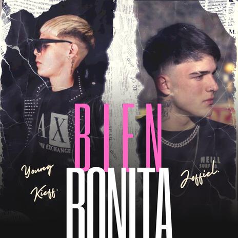 BIEN BONITA ft. Young Kieff | Boomplay Music