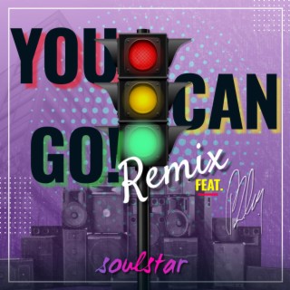 You Can Go (Remix)
