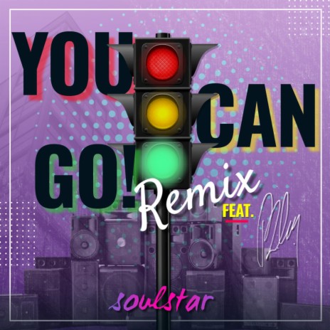 You Can Go (A Cappella Remix) ft. Blaq | Boomplay Music