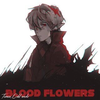 Blood Flowers