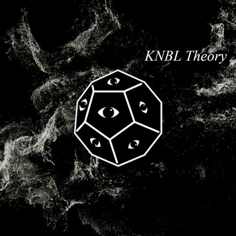 KNBL Theory | Boomplay Music