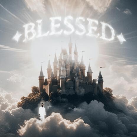 Blessed | Boomplay Music