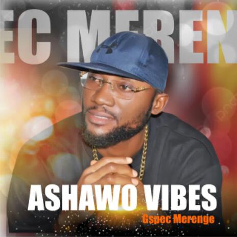 Ashawo Vibes | Boomplay Music