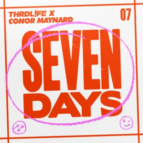 Seven Days ft. Conor Maynard | Boomplay Music