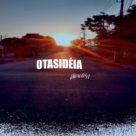 Otasidéia | Boomplay Music