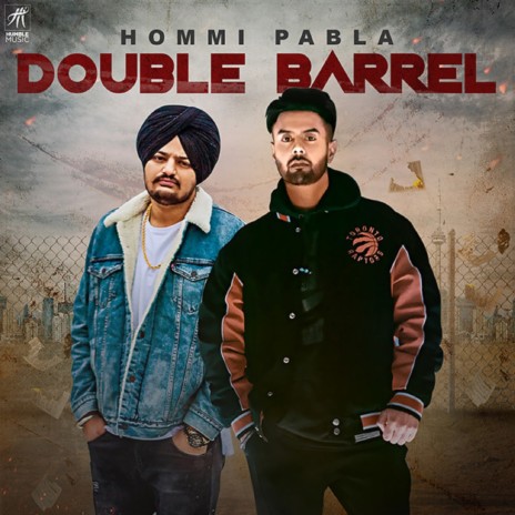 Double Barrel ft. Hommi Pabla | Boomplay Music