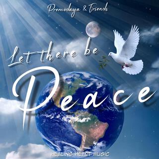 Let there be Peace