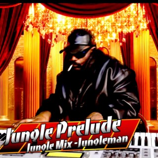 Jungle Prelude (Jungle Mix)