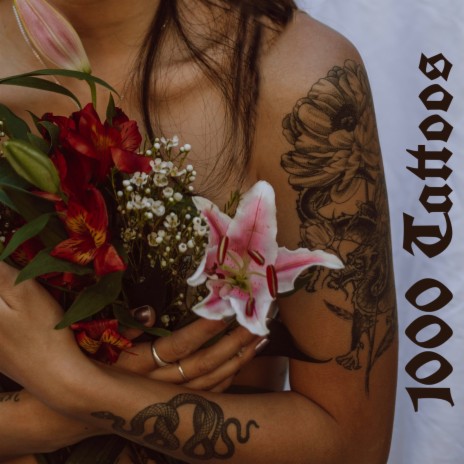 1000 Tattoos | Boomplay Music