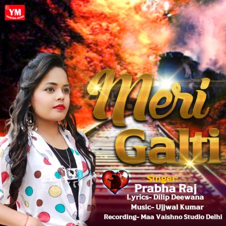 Meri Galti (Hindi) | Boomplay Music