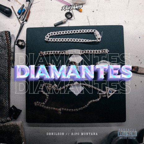 Diamantes ft. Denilson & Bipo Montana | Boomplay Music