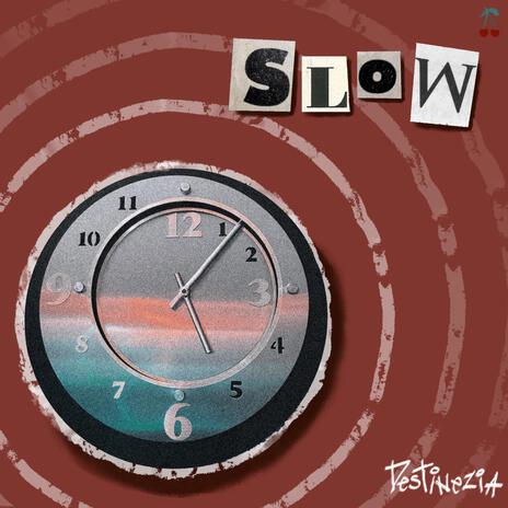 Slow | Boomplay Music