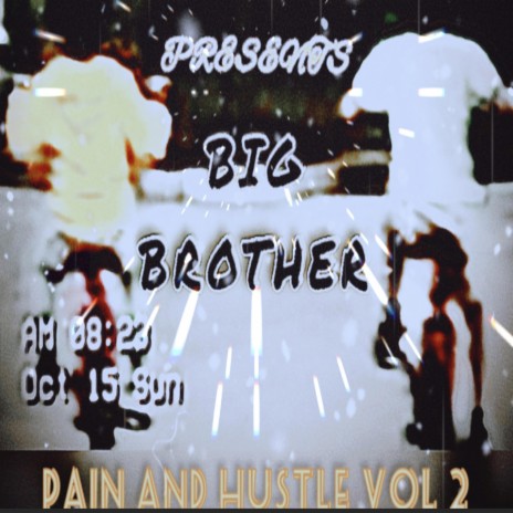 BIG BROTHER | Boomplay Music