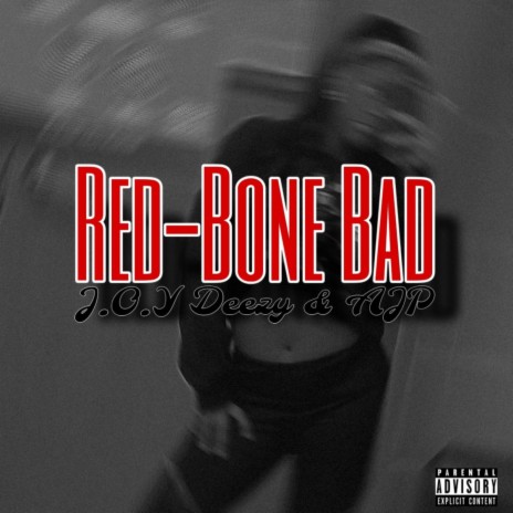 Red-Bone Bad ft. AJP