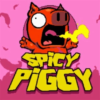 Spicy Piggy (Original Soundtrack)