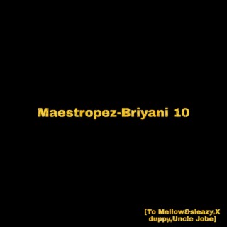 Briyani 10 ((To Mellow&Sleazy,Xduppy,Uncle jobe))