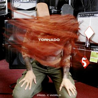 Tornado lyrics | Boomplay Music